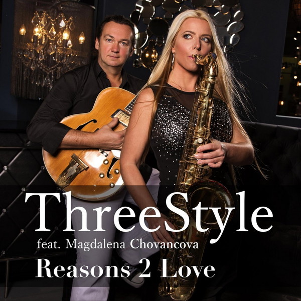 Threestyle - Reasons 2 Love (2018)