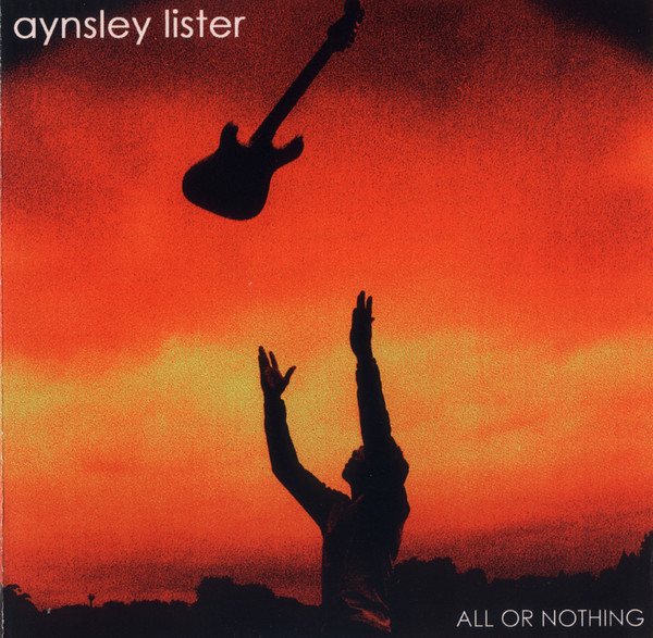 🇬🇧  Aynsley Lister - All or Nothing (2002)
