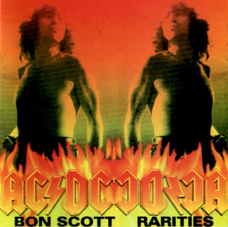 Bon Scott - Rarities (2005)
