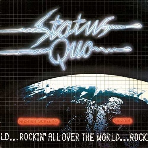 Status Quo - Rockin' All Over the World (Deluxe Edition) (2015)