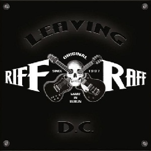 RIFF/RAFF ( Germany ) -- Leaving D.C. ( AC/DC Tribute band ) /// Metal, rock